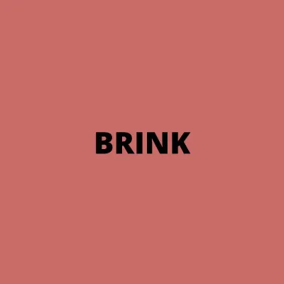 Brink
