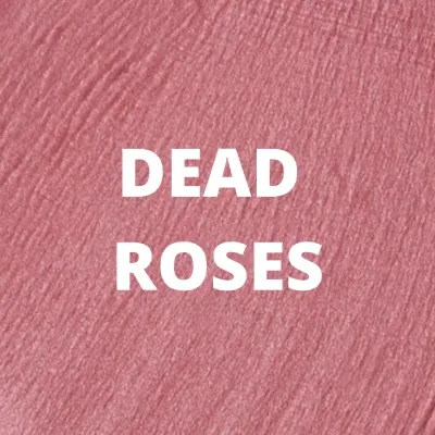 Dead Roses