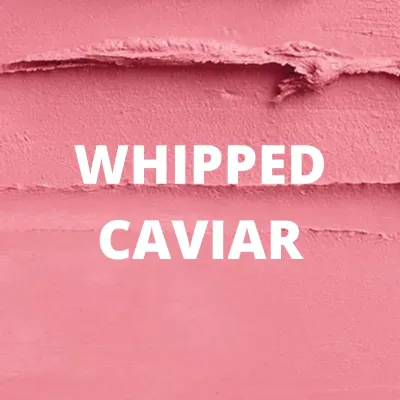 WHIPPED CAVIAR