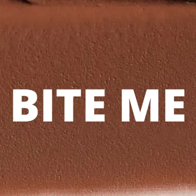 Bite Me