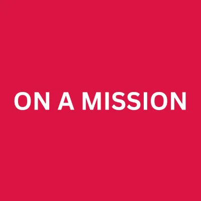 ON A MISSION