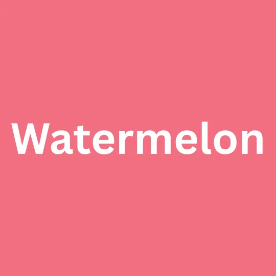 Watermelon