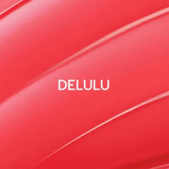 Delulu